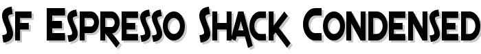 SF Espresso Shack Condensed font